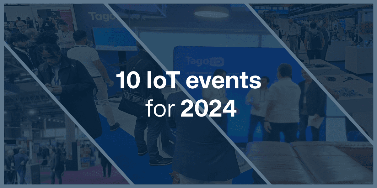 10+ IoT events to attend in 2024