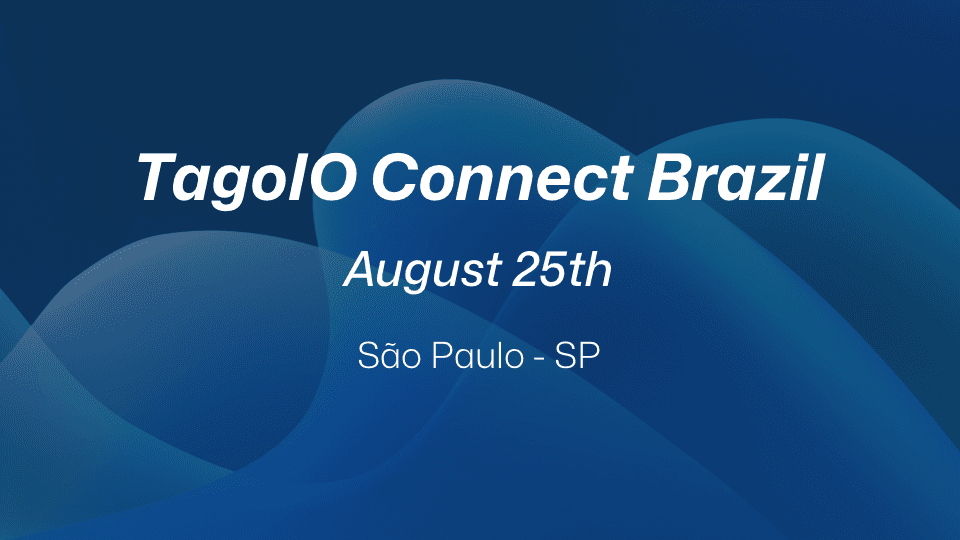 TagoIO Connect São Paulo 2023