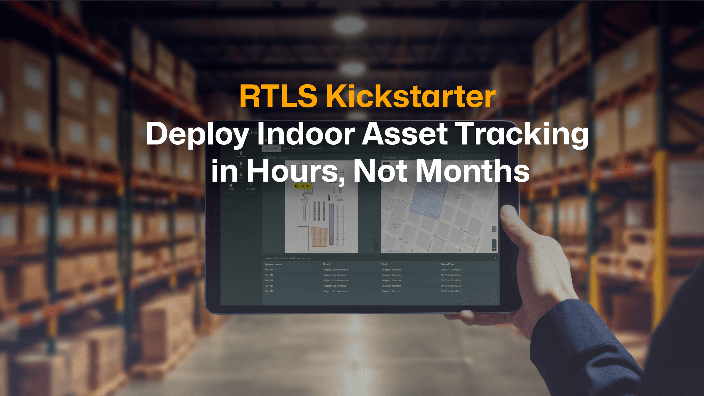 RTLS Kickstarter: Deploy Indoor Asset Tracking in Hours, Not Months