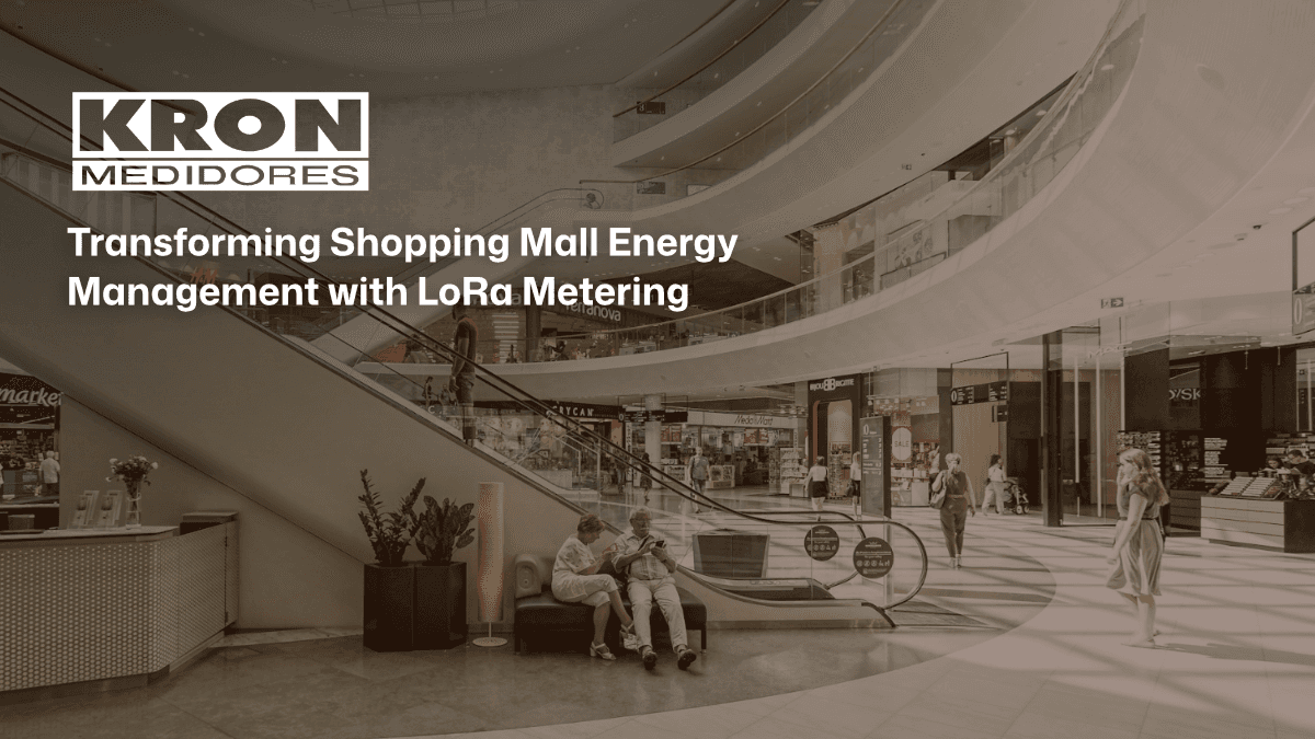 Transformation des Energiemanagements in Einkaufszentren mit zuverlässiger LoRa-Messtechnik
