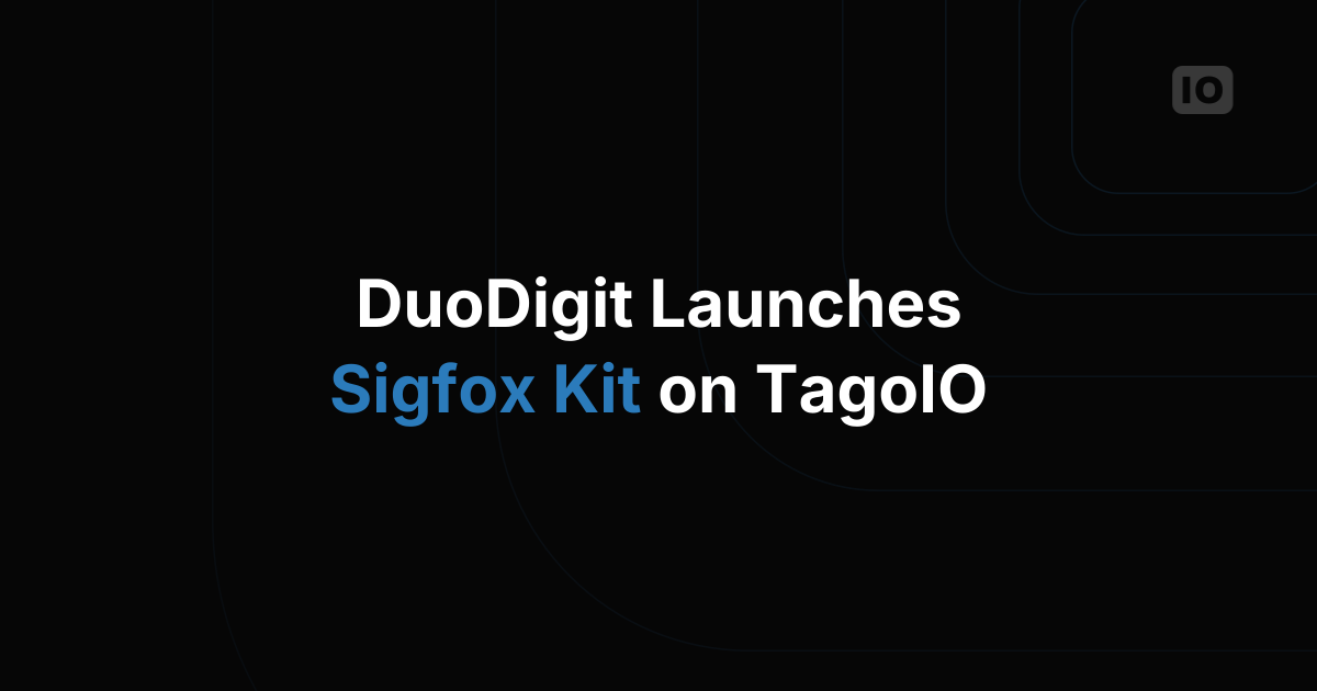 DuoDigit announces Sigfox kit with TagoIO