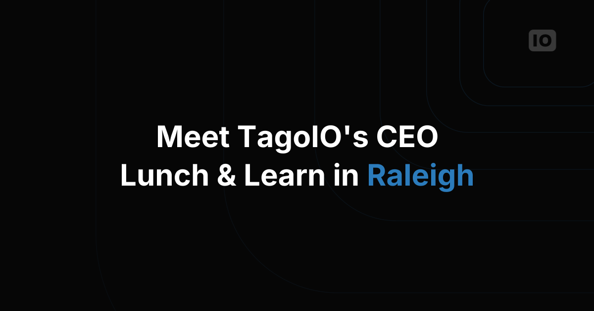 Lunch & Learn with TagoIO CEO in Raleigh, NC