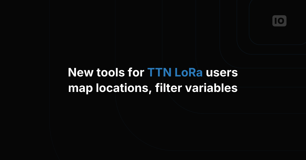New addition for TTN LoRa Users