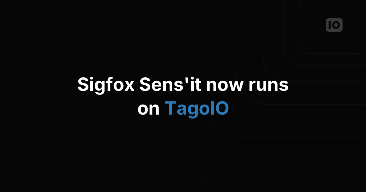 Sens’it is now fully integrated with TagoIO