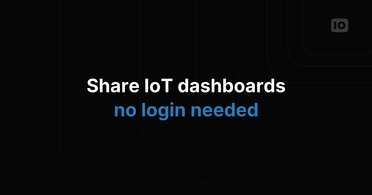 How to Share Public IoT Dashboards