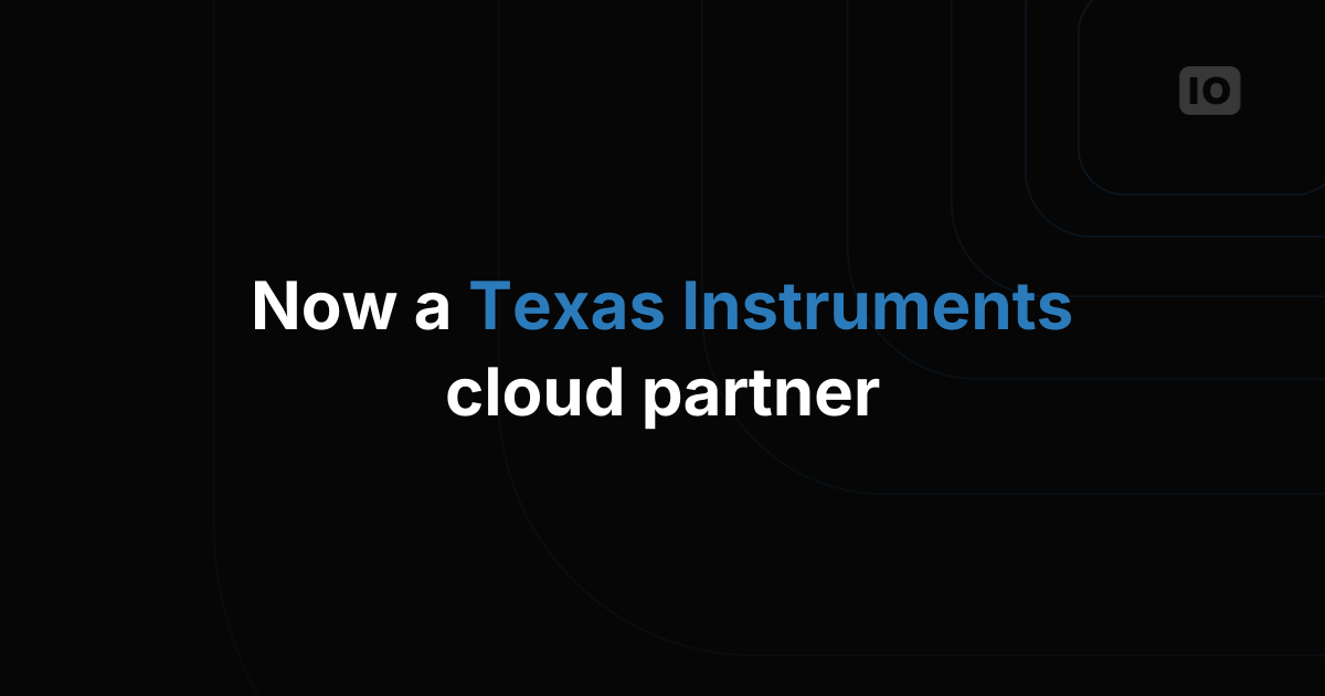 TagoIO is now Texas Instruments cloud partner