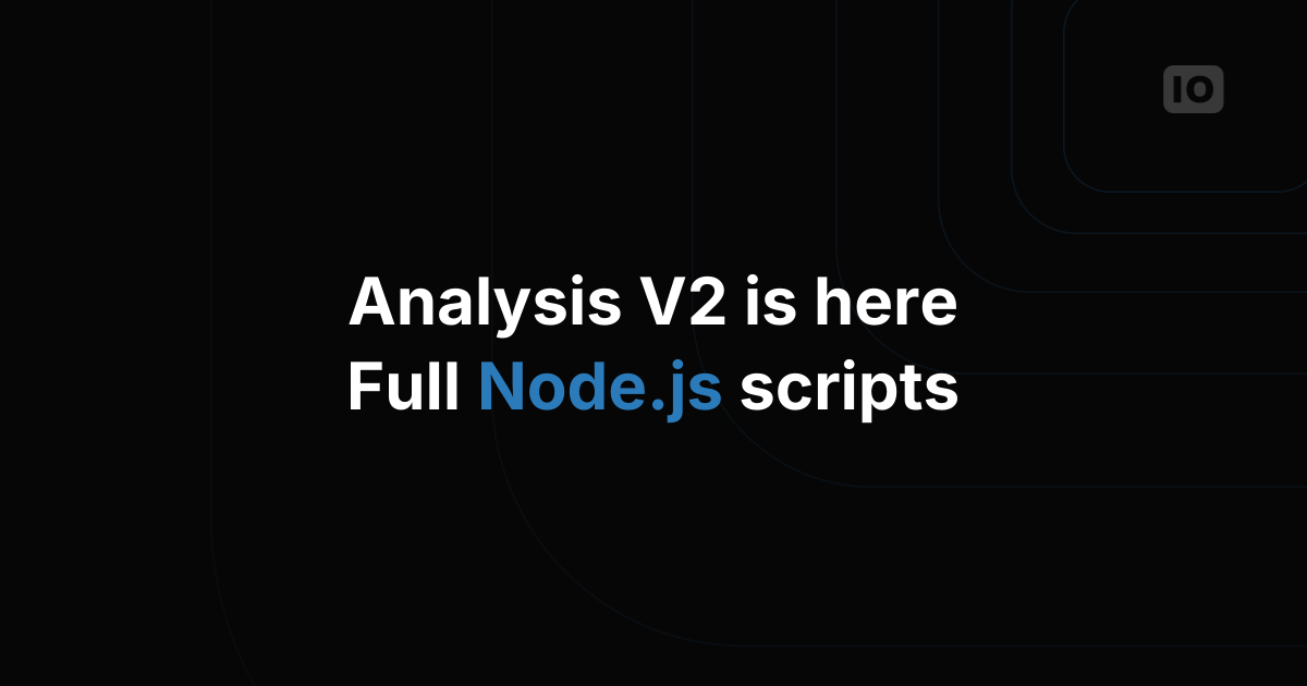 We just released the new Analysis with more capabilities (V2)