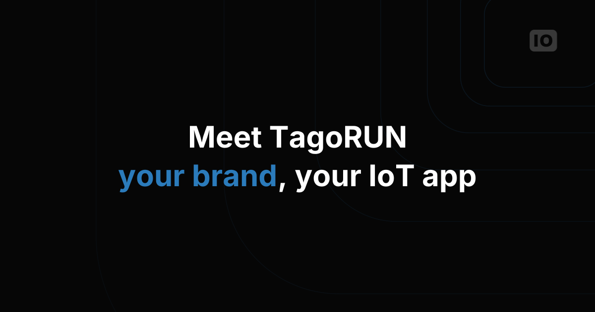 Announcing our Webinar: Introducing TagoRUN
