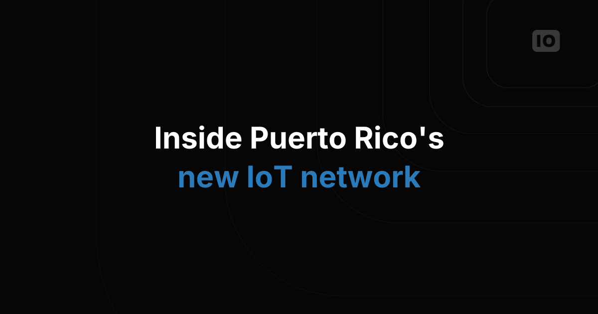 Webinar: TagoIO & Everynet in Puerto Rico