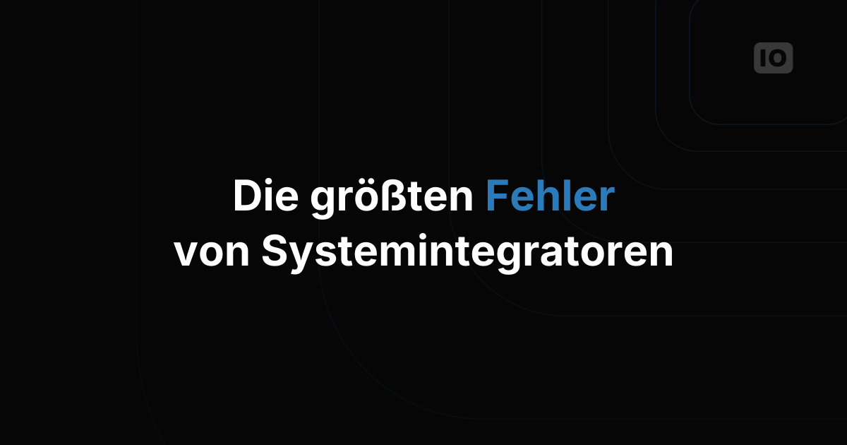 Die größten Fehler von Systemintegratoren beim Aufbau auf IoT-Plattformen