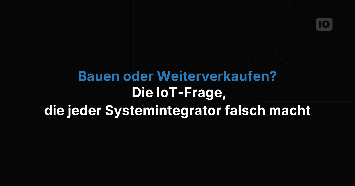 Selbst bauen oder weiterverkaufen? Die Plattformfrage, die fast jeder Systemintegrator falsch beantwortet