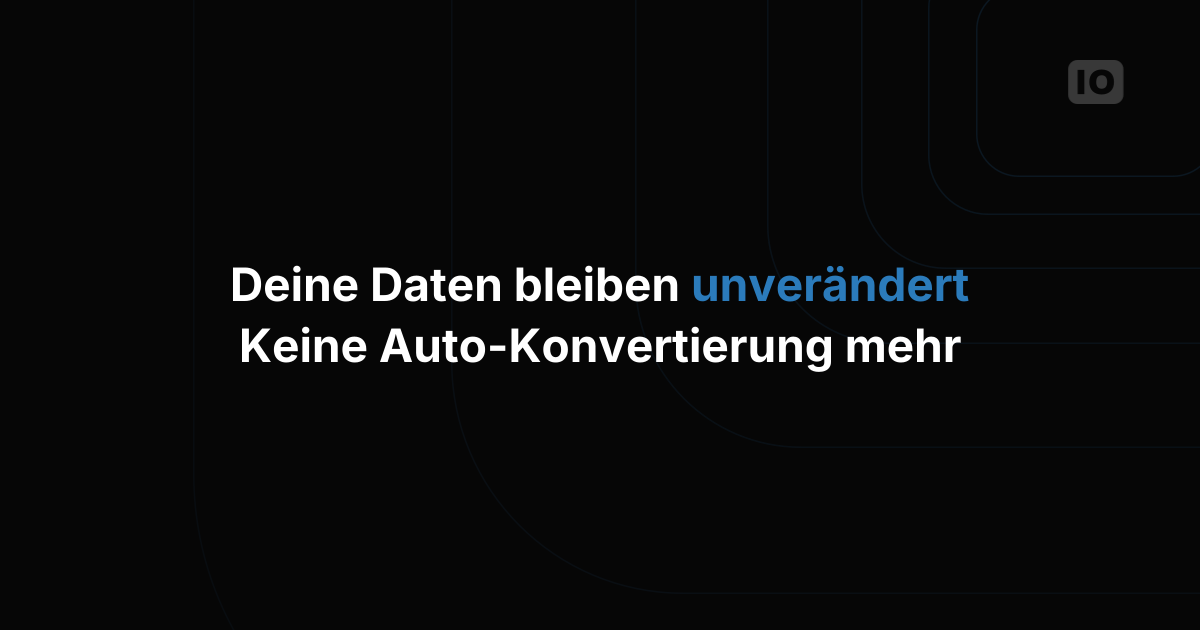 Änderungen bei der Validierung eingehender Daten.