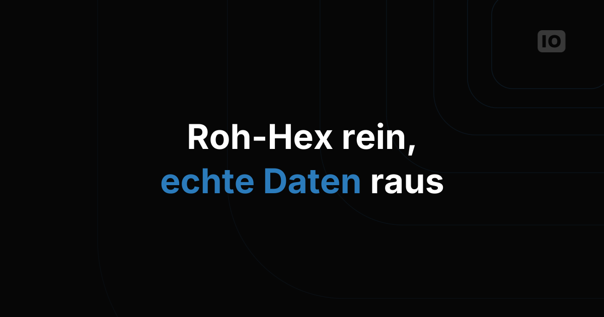 Neues Tutorial: Bau deinen eigenen Payload Parser