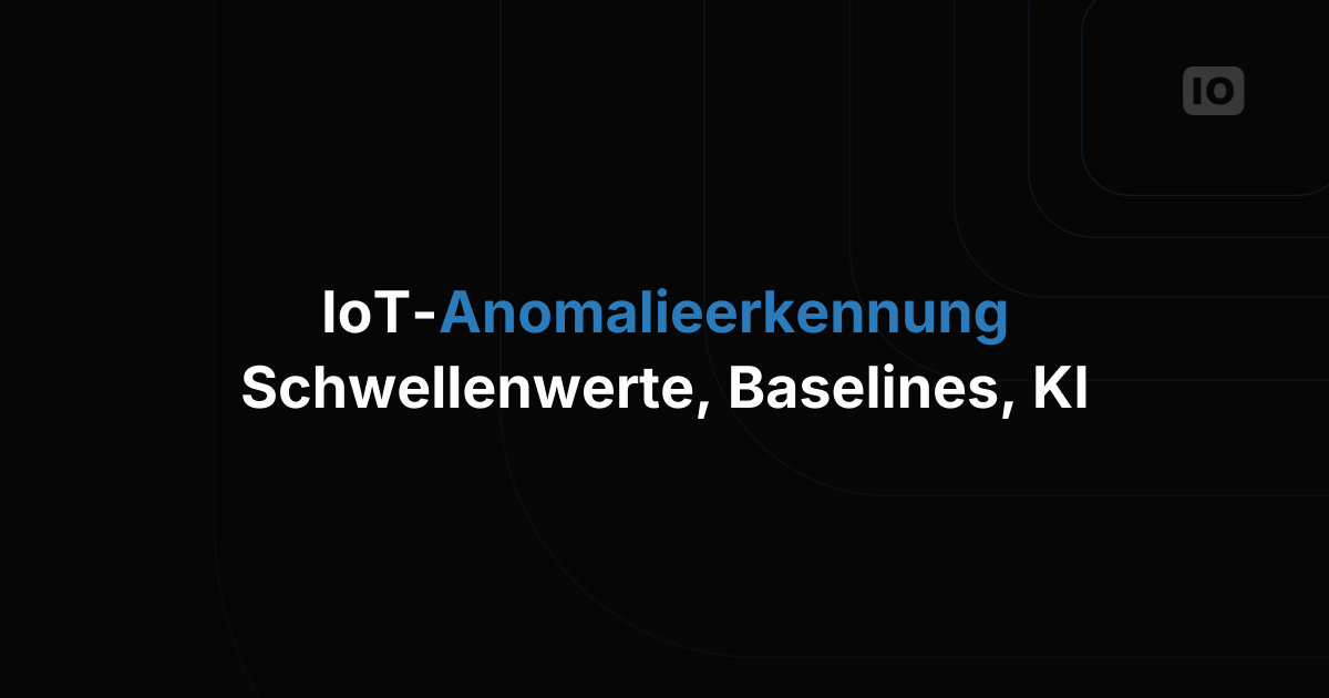 So erkennen Sie Anomalien in IoT-Sensordaten mit KI