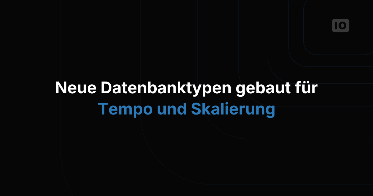 Neue Version: High-Performance-Database-Typen [aktualisiert]