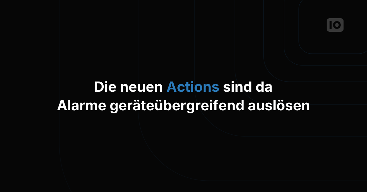 Die neuen Actions sind da
