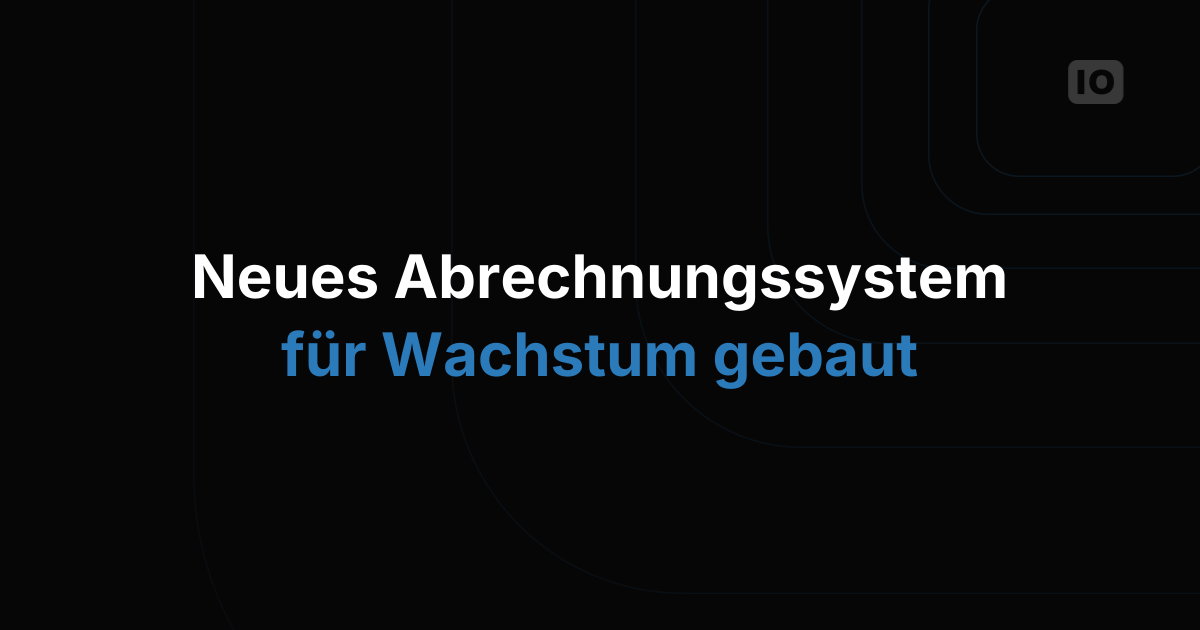 Neues Release: Verbesserungen am Abrechnungssystem