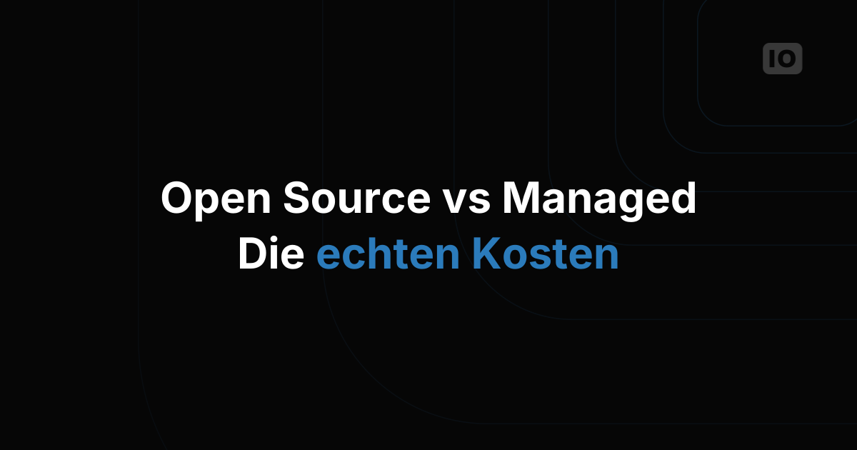 Open-Source- vs Managed-IoT-Plattformen: was der Unterschied wirklich kostet