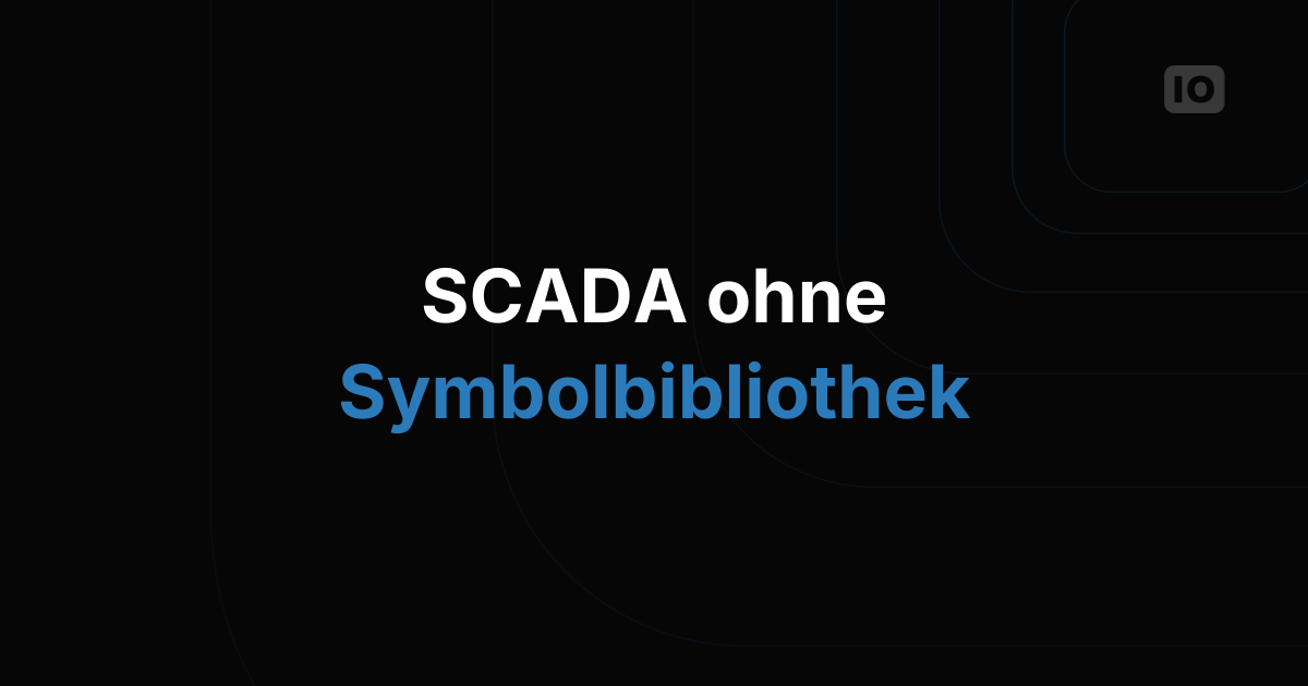 SCADA ohne Symbolbibliothek
