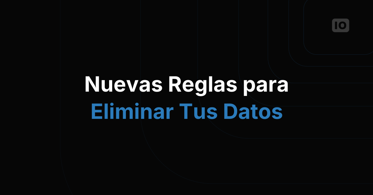 Cambios en el método de borrado de datos