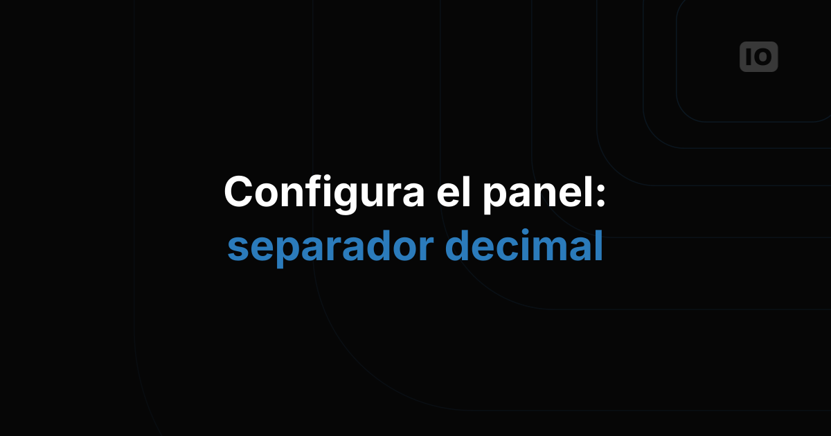 Nuevos ajustes generales para el separador decimal