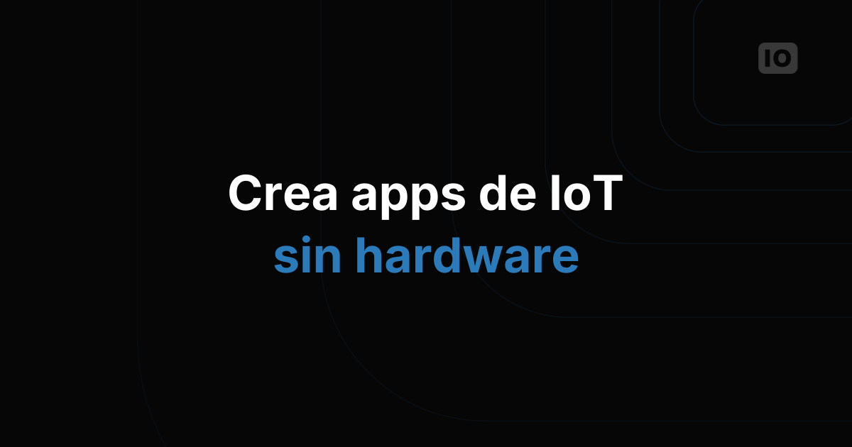 El emulador de dispositivos ya está disponible en TagoIO