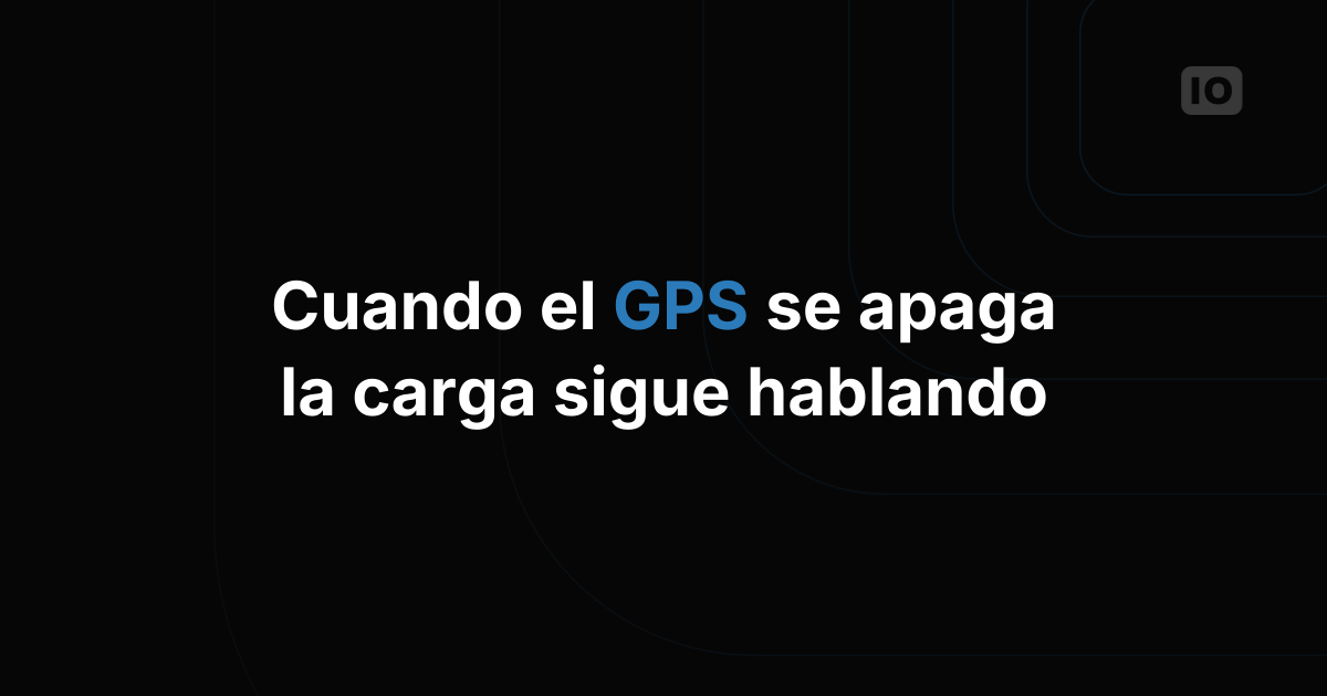 De la ubicación a la inteligencia: qué le pasa a tu carga, no solo dónde está