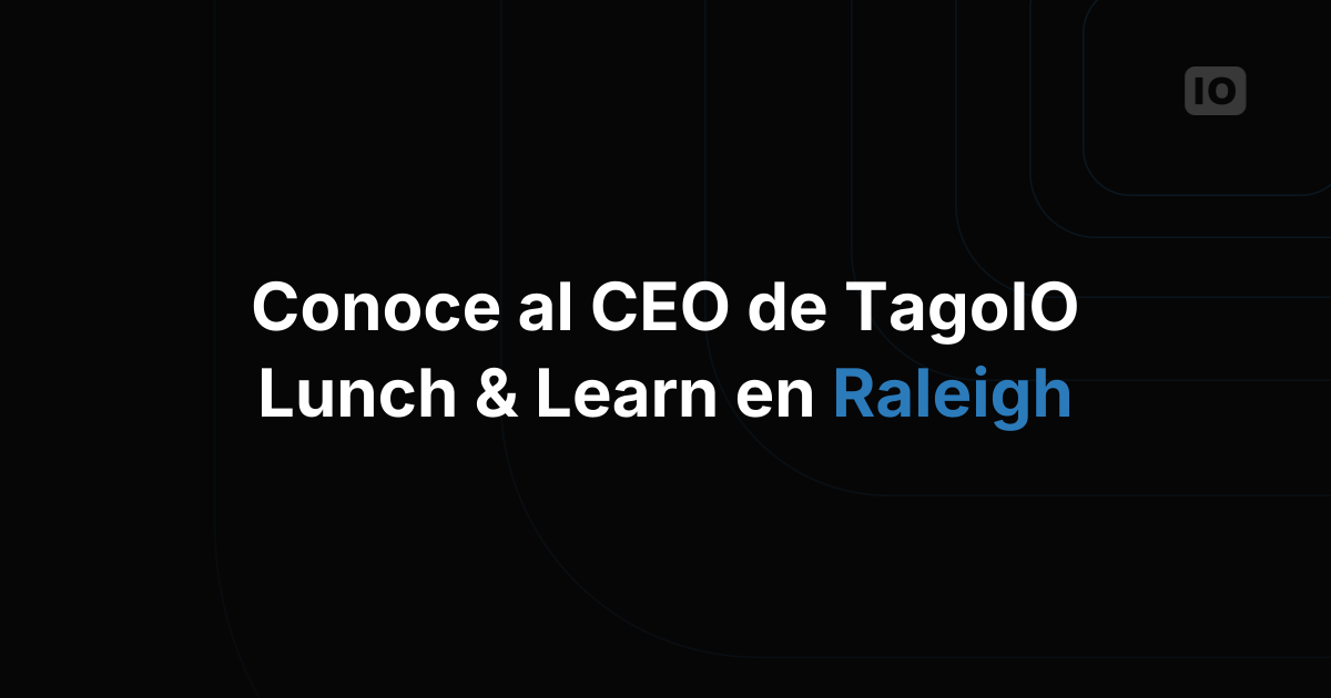 Lunch & Learn con el CEO de TagoIO en Raleigh, NC