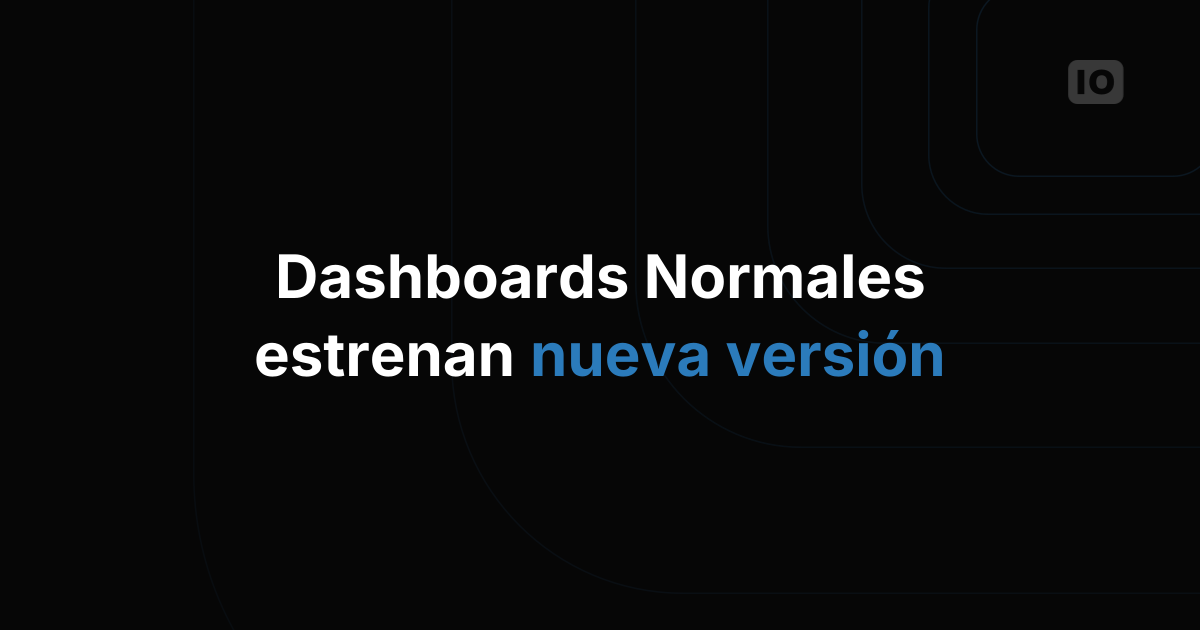 Nueva versión del Normal Dashboard