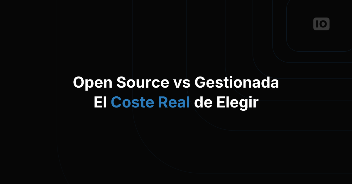 Plataformas IoT open source vs gestionadas: cuánto cuesta realmente la diferencia