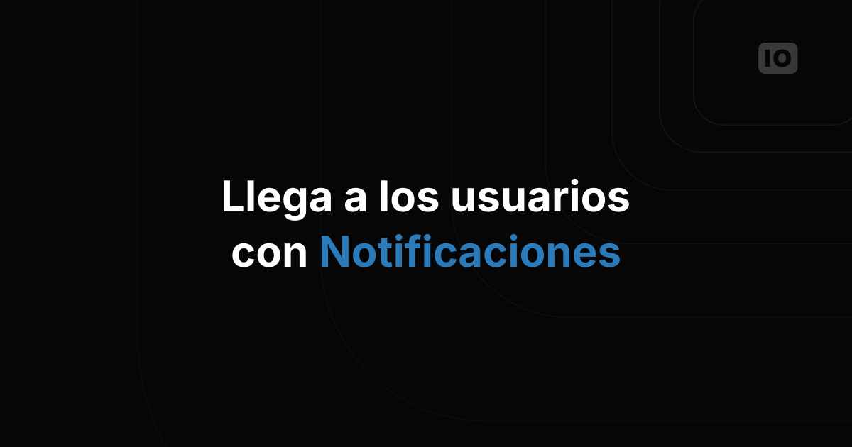 Nueva funcionalidad de TagoIO: Notificaciones