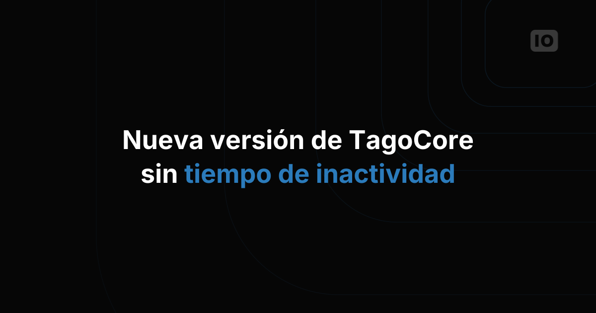 Aviso de actualización de TagoIO