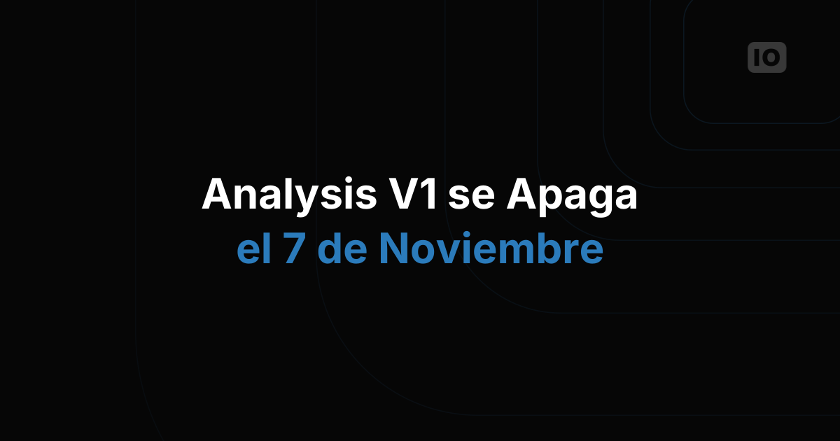El antiguo analysis (V1) se desactivará por completo el 7 de noviembre!