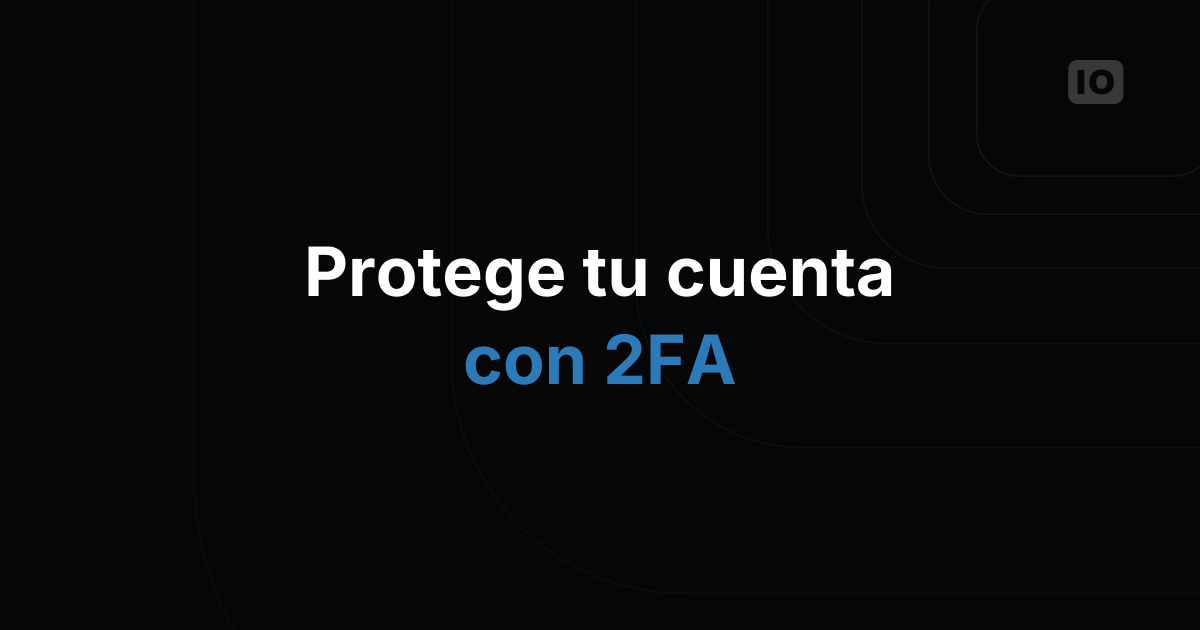 Autenticación de dos factores (2FA) en TagoIO