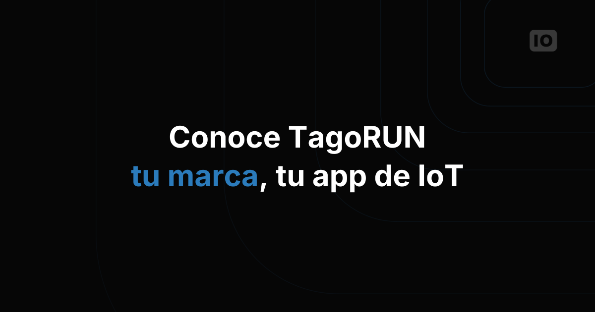 Te invitamos a nuestro webinar: presentación de TagoRUN