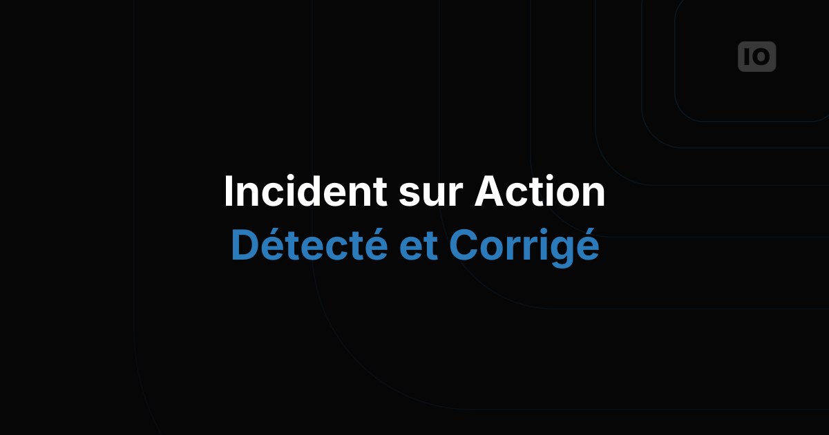 Fonctionnalité Action - instabilité