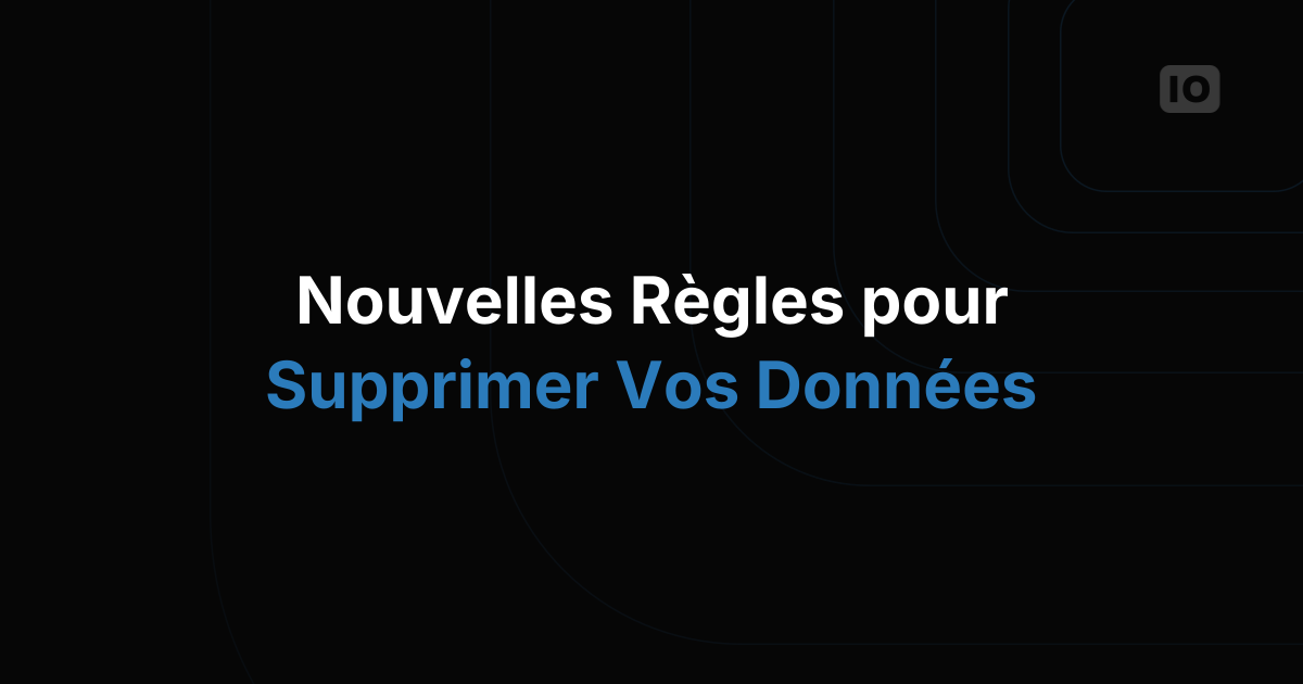 Changement de la méthode de suppression des données