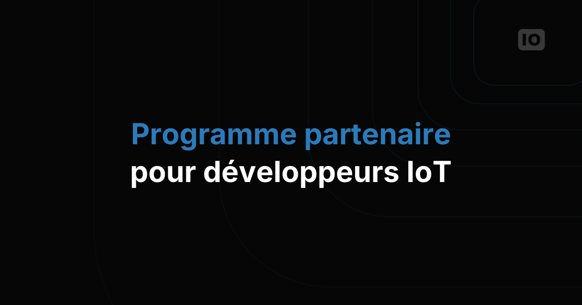 Le programme partenaire TagoIO pour les développeurs