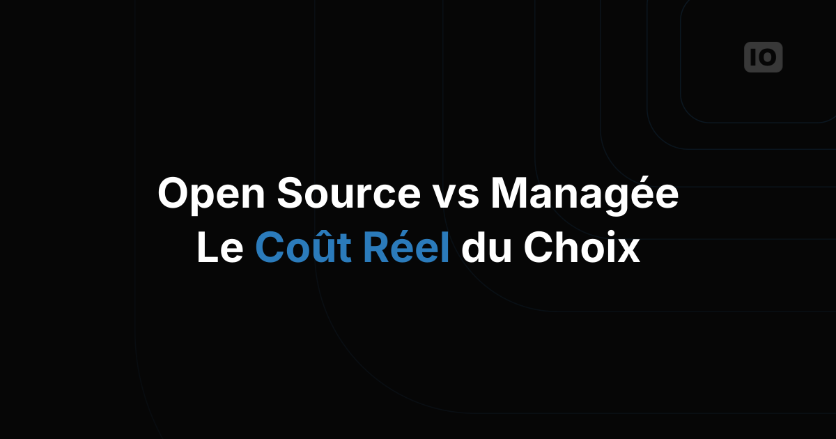 Plateformes IoT open source vs managées : ce que la différence coûte vraiment