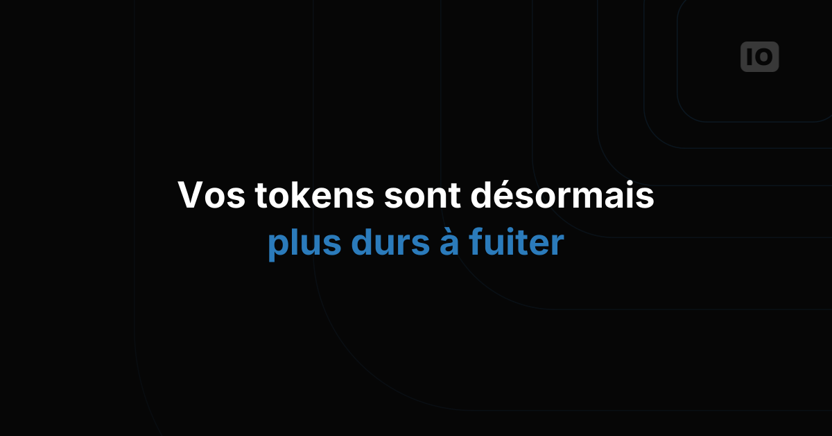 Mise à jour des tokens : des mesures de sécurité renforcées
