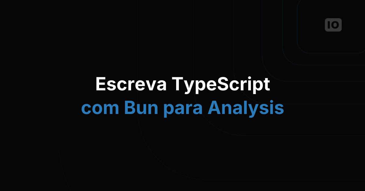 Bun agora disponível para Analysis