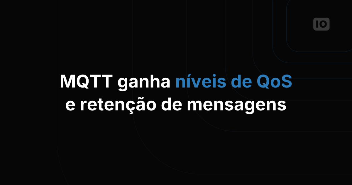 Recursos de MQTT para QoS e retenção