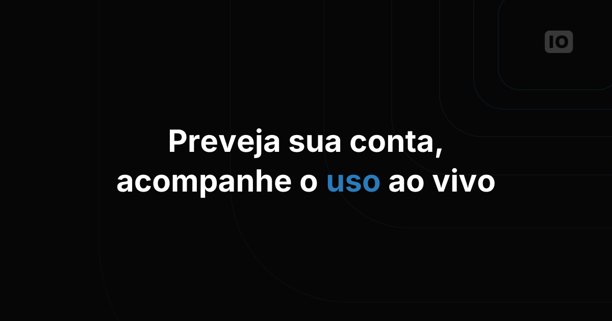 Novo Modelo de Cobrança e Acompanhamento de Uso