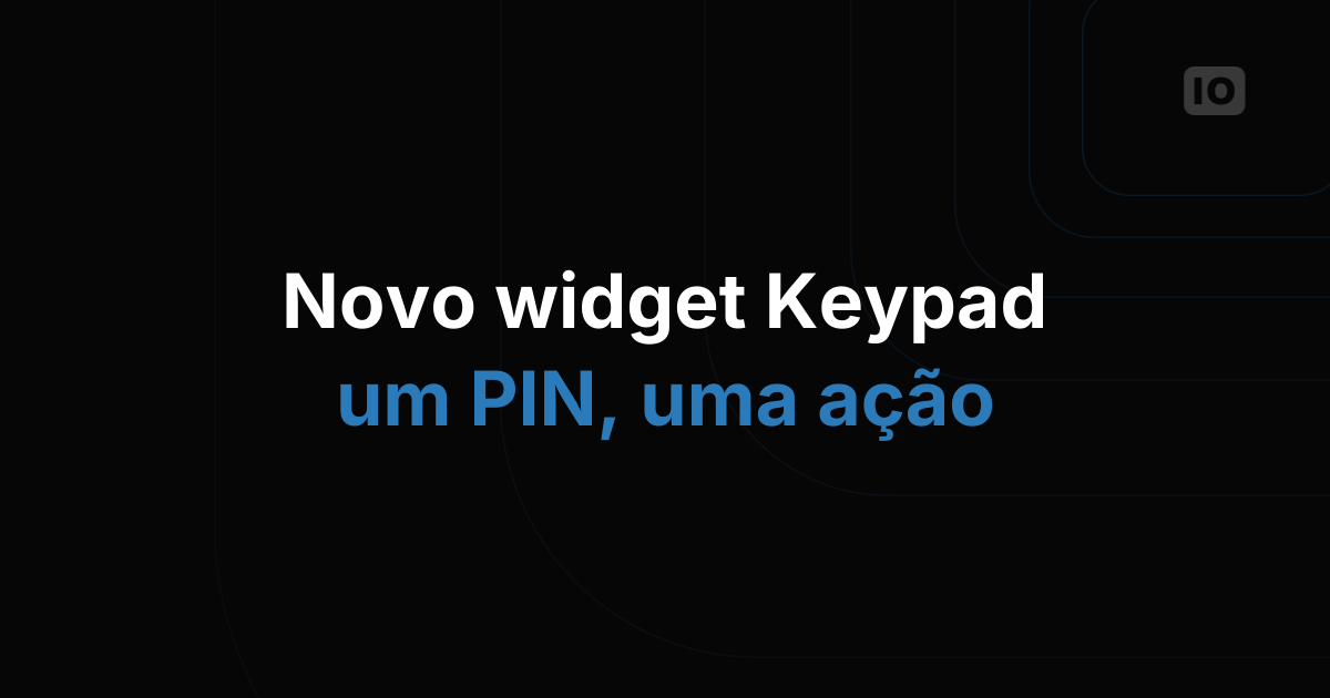 Lançamento do novo widget Keypad