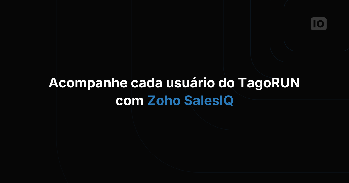 SalesIQ Zoho + TagoIO