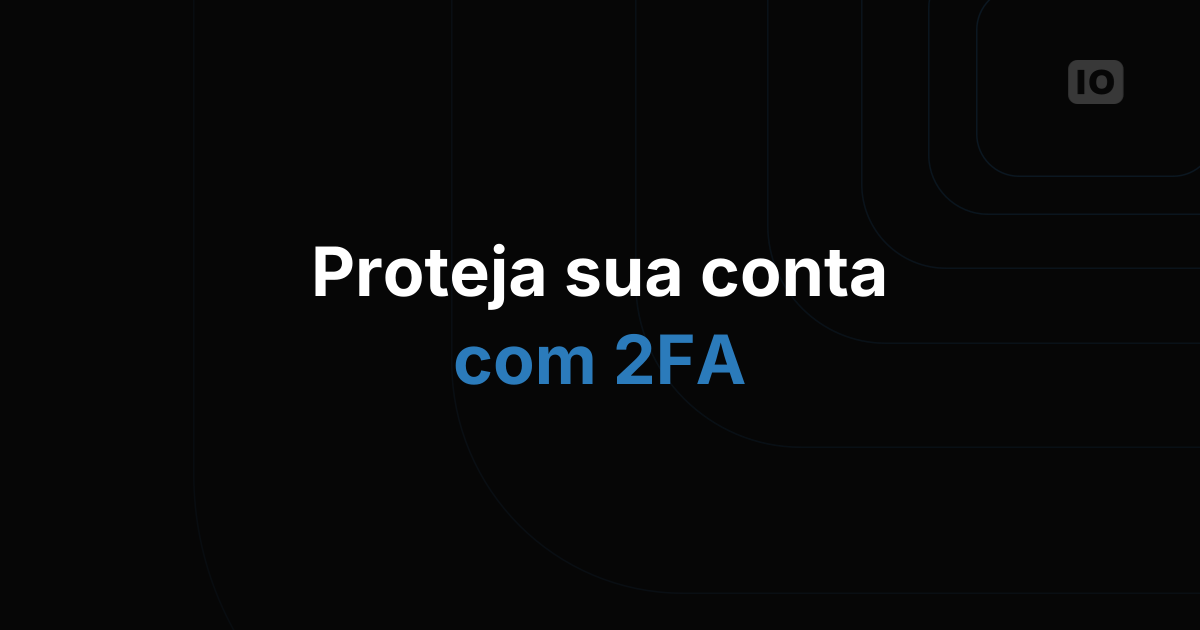 Autenticação de Dois Fatores (2FA) no TagoIO